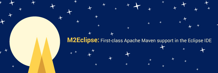 M2Eclipse: First-class Apache Maven support in the Eclipse IDE